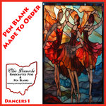 Dancers1-Pen Blank - Made To Order.jpg