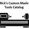 Rick's "Custom Made Tools" Catalog